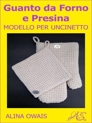 cover image of Guanto da Forno e Presina Modello per Uncinetto